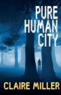 Image for Pure Human City