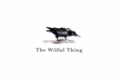 Image for The Wilful Thing
