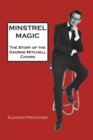 Image for Minstrel Magic : George Mitchell - A Lovely Man