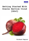 Image for Getting Started with Oracle Service Cloud [Osvc]