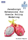 Image for JavaScript Extensions for Oracle Policy Modeling