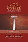 Image for The Nation&#39;s Gospel : Spreading the Christian Faith in Britain Since the Reformation