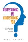 Image for Understanding Me, Understanding You
