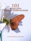 Image for 101 Handy Hints for a Happy Hysterectomy