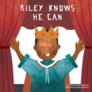 Image for Riley knows he can
