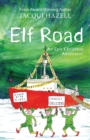 Image for Elf Road : An Epic Christmas Adventure