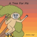Image for A Tree For Me