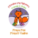 Image for Freya Fox / Freya&#39;r Cadno : Friends in Wales / Ffrindiau yng Nghymru