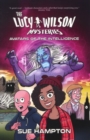 Image for The Lucy Wilson mysteries  : avatars of the intelligence