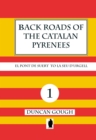 Image for Back Roads of the Catalan Pyrenees No 1 : El Pont de Suert to La Seu d&#39;Urgell