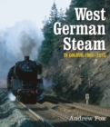 Image for West German steam in colour 1955-1975