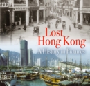 Image for Lost Hong Kong