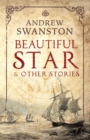 Image for Beautiful star &amp; other stories
