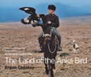 Image for The Land of the Anka Bird