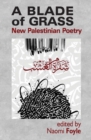 Image for Blade of grass  : new Palestinian poetry
