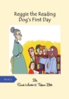 Image for Reggie the reading dog&#39;s first day