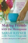 Image for Making Friends with the Menopause