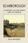 Image for Scarborough A History Of The Town And Its People