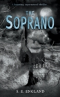 Image for The Soprano : A Haunting Supernatural Thriller