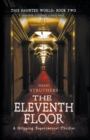 Image for This Haunted World Book Two: The Eleventh Floor : A Gripping Supernatural Thriller