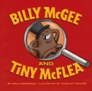 Image for Billy McGee &amp; Tiny McFlea