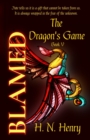 Image for BLAMED The Dragon&#39;s Game Book V