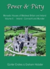 Image for Power and Piety : Monastic Houses of Medieval Britain and Ireland - Volume 6 - Ireland - Connacht and Munster