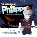 Image for The Adventures of Philippe and the Outside World