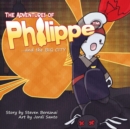 Image for The Adventures of Philippe and the Big City