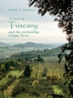 Image for A Taste of Tuscany and the Enchanting Cinque Terre