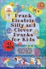 Image for PrankEinstein Silly and Clever Pranks for Kids : Awesome Not Mean Just Fun Prank Ideas!