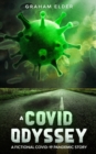 Image for A Covid Odyssey : A fictional COVID-19 pandemic story