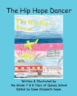 Image for The Hip Hope Dancer : (with English and Inuktitut text)