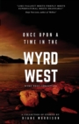 Image for Once Upon a Time in the Wyrd West