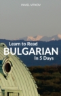 Image for Learn to Read Bulgarian in 5 Days