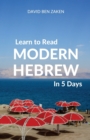 Image for Learn to Read Modern Hebrew in 5 Days