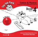 Image for The Yak Pack: Comics &amp; Phonics: Book 4: Learn to read decodable Bossy E words