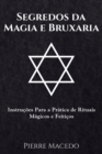 Image for Segredos da Magia e Bruxaria