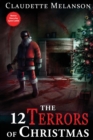 Image for The 12 terrors of Christmas  : a Christmas horror anthology