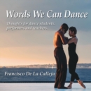 Image for Words We Can Dance