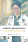 Image for Everyday Medical Ethics