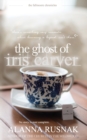 Image for The Ghost of Iris Carver