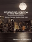 Image for Restoring Hebrew in the Kingdom : Reading Guide