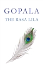 Image for Gopala : The Rasa Lila