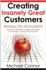 Image for Creating Insanely Great Customers Always-On Innovation
