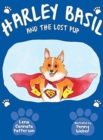 Image for Harley Basil and the Lost Pup