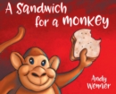 Image for A Sandwich for a Monkey