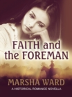 Image for Faith and the Foreman