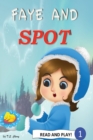 Image for Faye and Spot : Read and Play