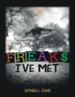 Image for Freaks I&#39;ve Met